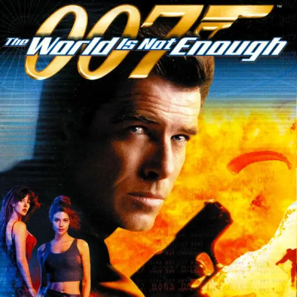 007 - The World Is Not Enough